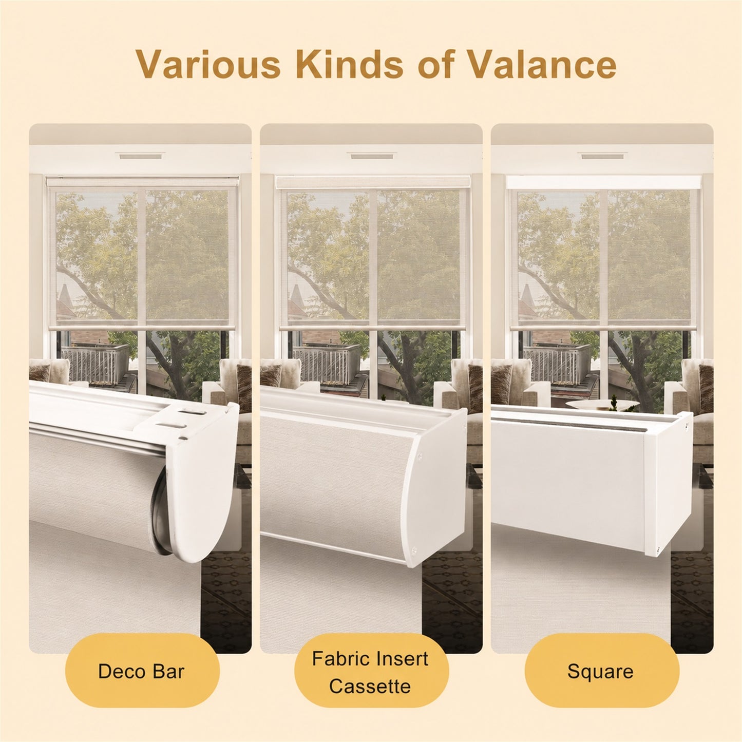 Three types of window valance shown side by side: Deco Bar, Fabric Insert Cassette, and Square. The image features a beige background with the title 'Various Kinds of Valance' at the top and labels at the bottom.